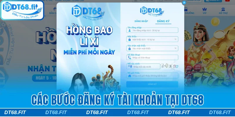 Các bước đăng ký tài khoản tại DT68
