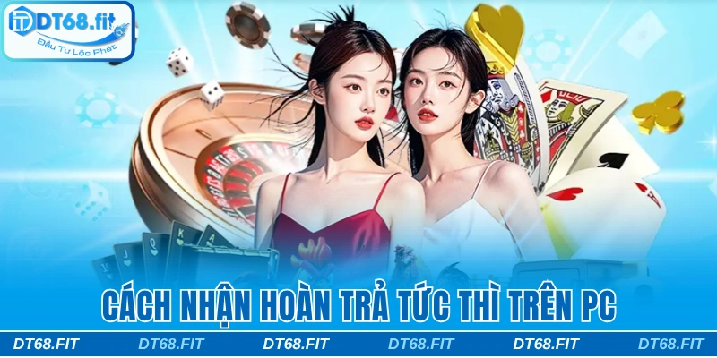 Cách nhận thưởng đơn giản trên PC