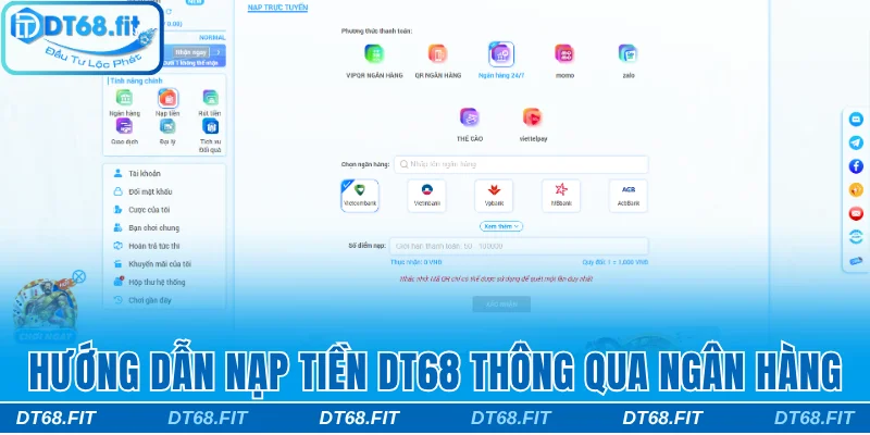 Hướng dẫn nạp tiền DT68 thông qua ngân hàng