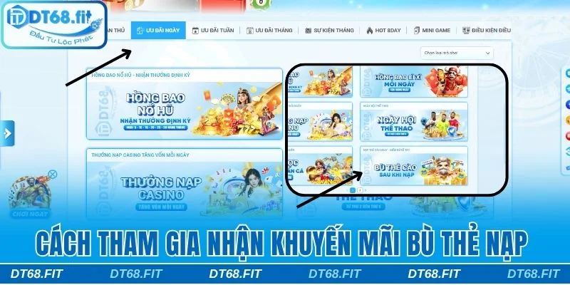 Hướng dẫn tham gia nhận khuyến mãi bù thẻ nạp tại DT68