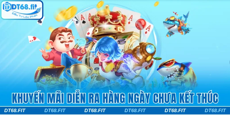 Khuyến mãi diễn ra hàng ngày, chưa có thời gian kết thúc