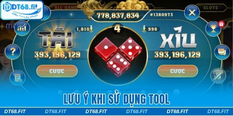 Lưu ý khi sử dụng tool