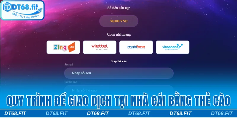 Quy trình để giao dịch tại nhà cái bằng thẻ cào