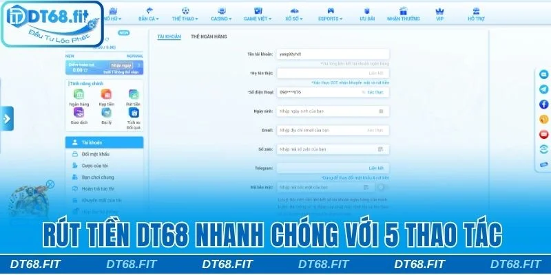 Rút tiền DT68 nhanh chóng chỉ với 5 thao tác