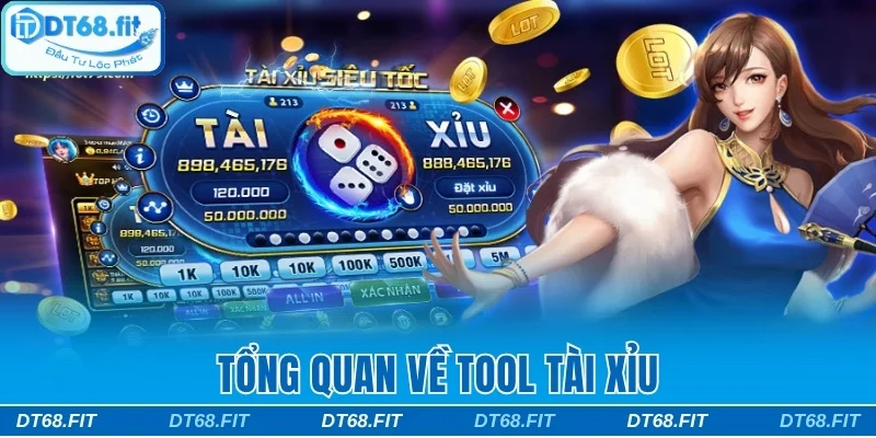 Tổng quan về tool tài xỉu